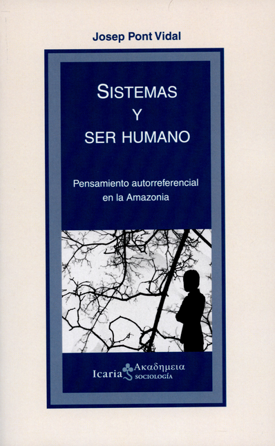 SISTEMAS Y SER HUMANO PENSAMIENTO AUTORREFERENCIAL EN LA AMAZONIA