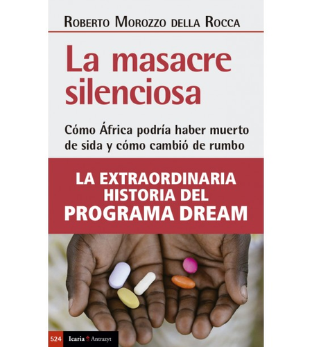 MASACRE SILENCIOSA COMO AFRICA PODRIA HABER MUERTO DE SIDA Y COMO CAMBIO DE RUMBO, LA