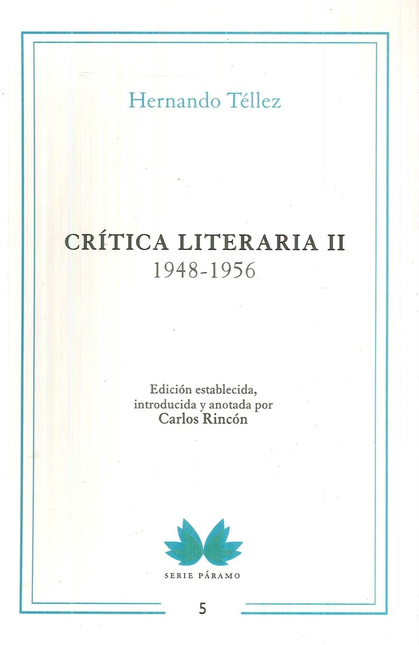 CRITICA LITERARIA (II) 1948-1956 TELLEZ