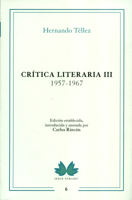 CRITICA LITERARIA (III) 1957-1967 TELLEZ
