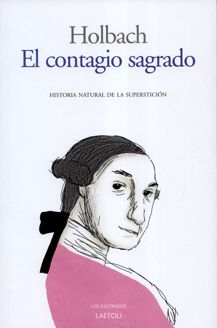 CONTAGIO SAGRADO. HISTORIA NATURAL DE LA SUPERSTICION, EL