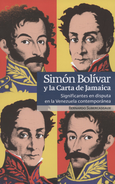 SIMON BOLIVAR Y LA CARTA DE JAMAICA