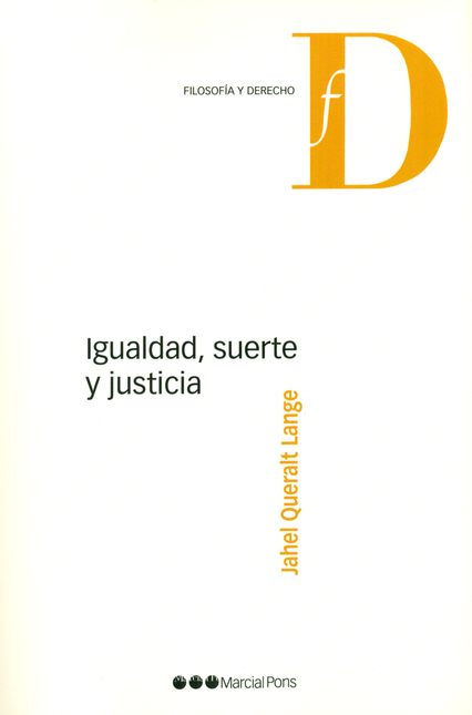 IGUALDAD SUERTE Y JUSTICIA