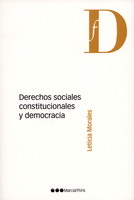 DERECHOS SOCIALES CONSTITUCIONALES Y DEMOCRACIA