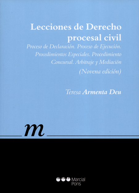 LECCIONES DE DERECHO PROCESAL CIVIL(9ª ED). PROCESO DE DECLARACION. PROCESO DE EJECUCION