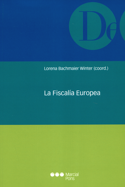 FISCALIA EUROPEA, LA