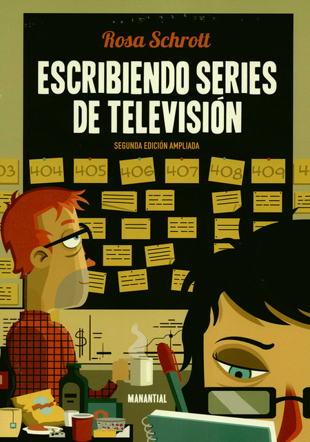 ESCRIBIENDO SERIES DE TELEVISION (2ª ED)