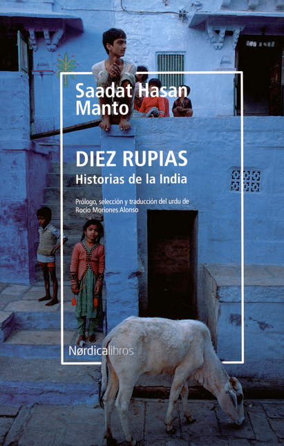 DIEZ RUPIAS HISTORIAS DE LA INDIA