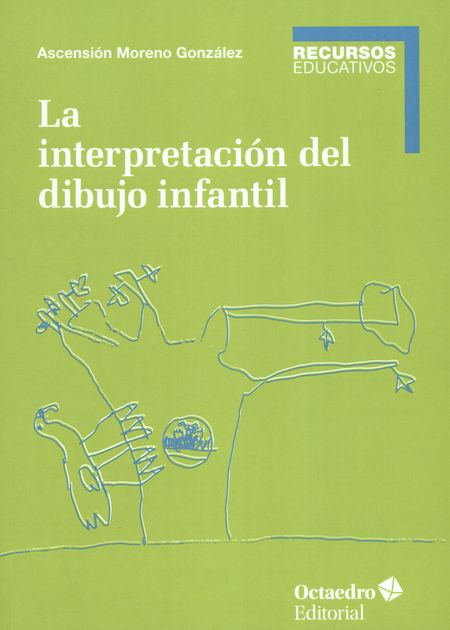 INTERPRETACION DEL DIBUJO INFANTIL, LA