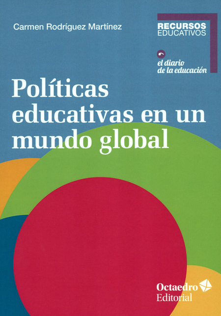 POLITICAS EDUCATIVAS EN UN MUNDO GLOBAL