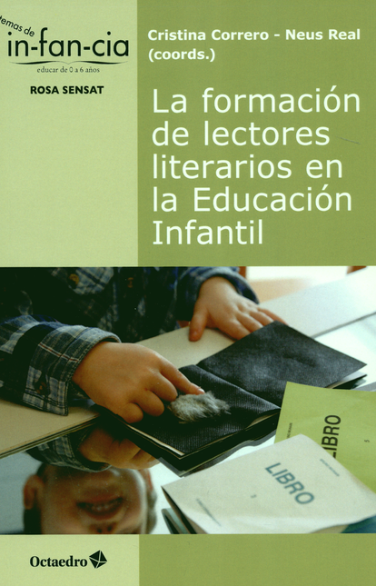 FORMACION DE LECTORES LITERARIOS EN LA EDUCACION INFANTIL
