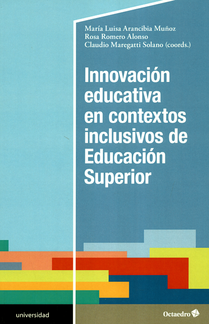 INNOVACION EDUCATIVA EN CONTEXTOS INCLUSIVOS DE EDUCACION SUPERIOR
