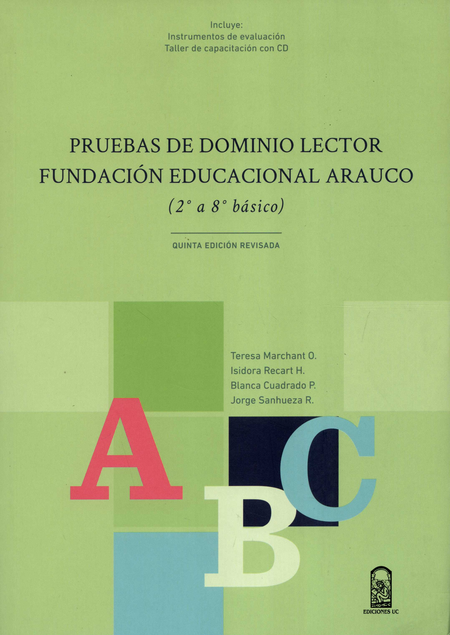 PRUEBAS DE DOMINIO LECTOR (+CD) FUNDACION EDUCACIONAL ARAUCO (2º A 8º BASICO)