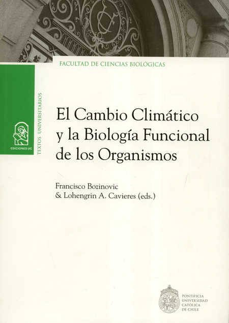 CAMBIO CLIMATICO Y LA BIOLOGIA FUNCIONAL DE LOS ORGANISMOS, EL