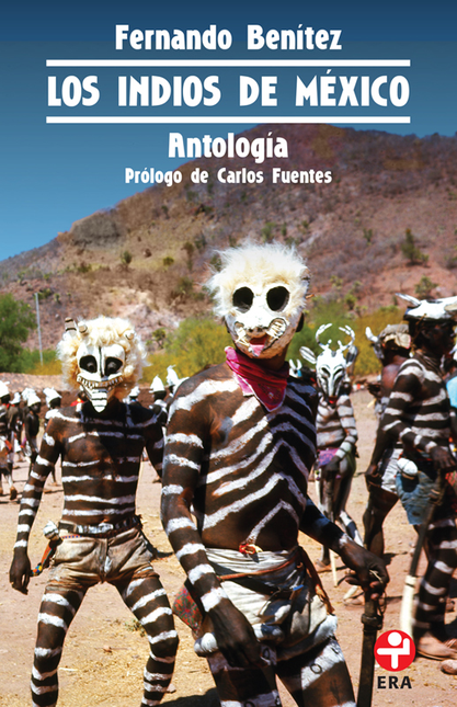 INDIOS DE MEXICO ANTOLOGIA, LOS