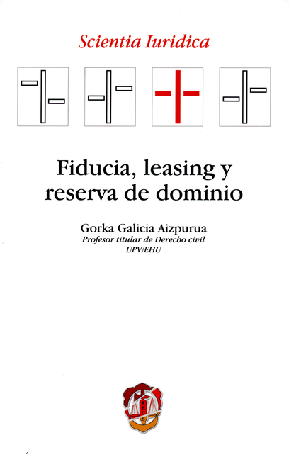 FIDUCIA LEASING Y RESERVA DE DOMINIO