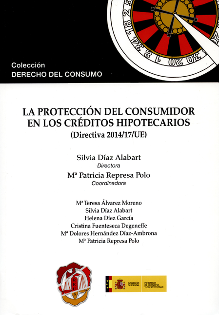 PROTECCION DEL CONSUMIDOR A LOS CREDITOS HIPOTECARIOS, LA