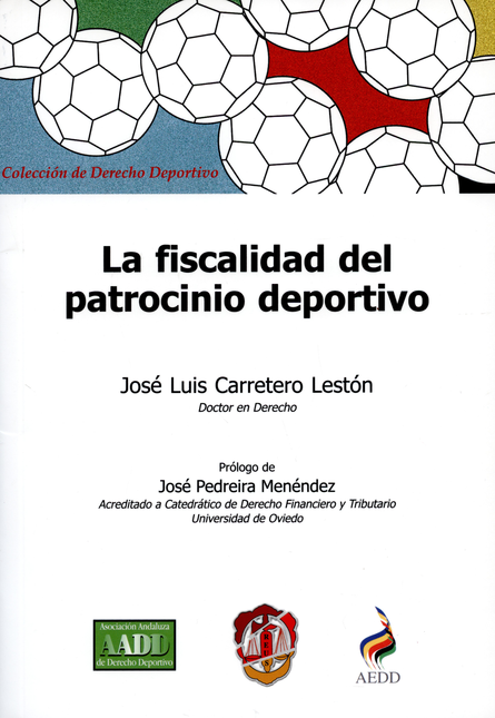 FISCALIDAD DEL PATROCINIO DEPORTIVO, LA