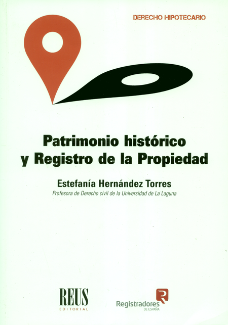 PATRIMONIO HISTORICO Y REGISTRO DE LA PROPIEDAD