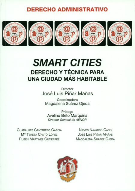 SMART CITIES DERECHO Y TECNICA PARA UNA CIUDAD MAS HABITABLE