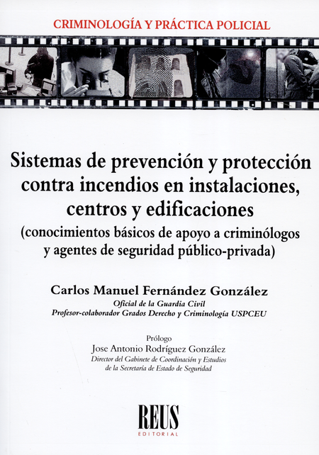 SISTEMAS DE PREVENCION Y PROTECCION CONTRA INCENDIOS EN INSTALACIONES CENTROS Y EDIFICACIONES
