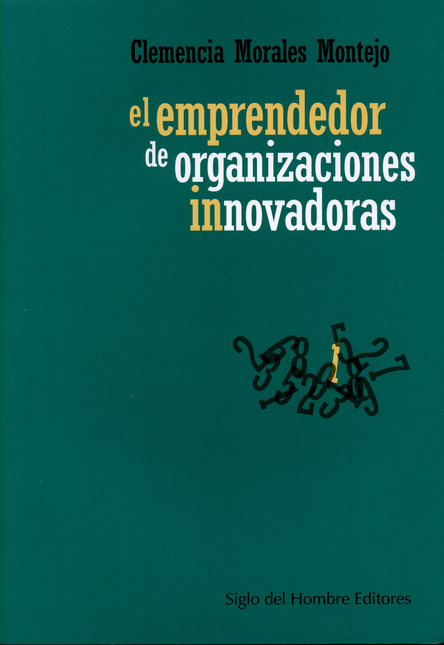 EMPRENDEDOR DE ORGANIZACIONES INNOVADORAS, EL