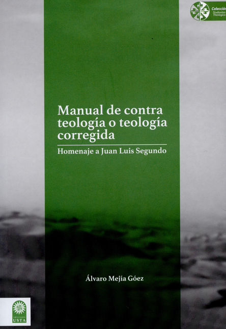 MANUAL DE CONTRA TEOLOGIA O TEOLOGIA CORREGIDA