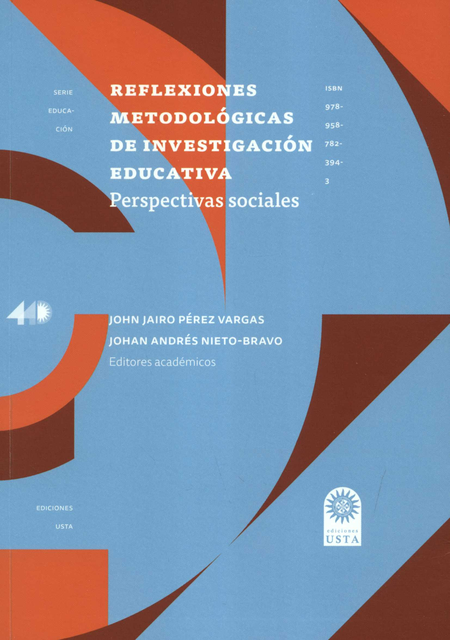 REFLEXIONES METODOLOGICAS DE INVESTIGACION EDUCATIVA PERSPECTIVAS SOCIALES