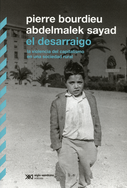 DESARRAIGO LA VIOLENCIA DEL CAPITALISMO EN UNA SOCIEDAD RURAL, EL