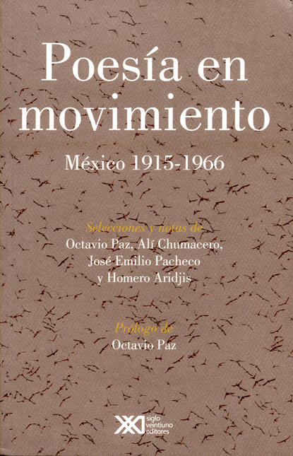POESIA EN MOVIMIENTO. MEXICO 1915-1966