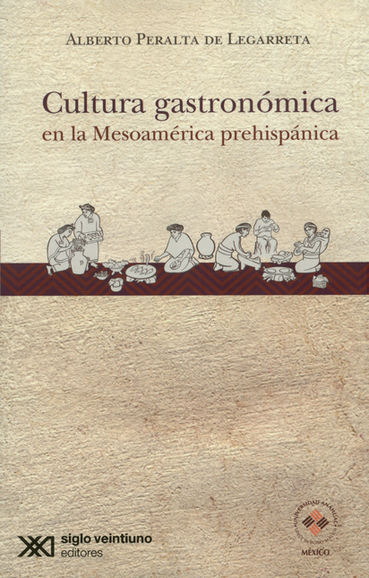 CULTURA GASTRONOMICA EN LA MESOAMERICA PREHISPANICA