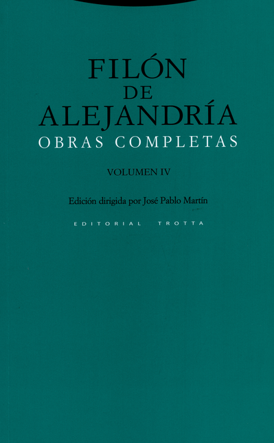 FILON DE ALEJANDRIA VOL.IV OBRAS COMPLETAS