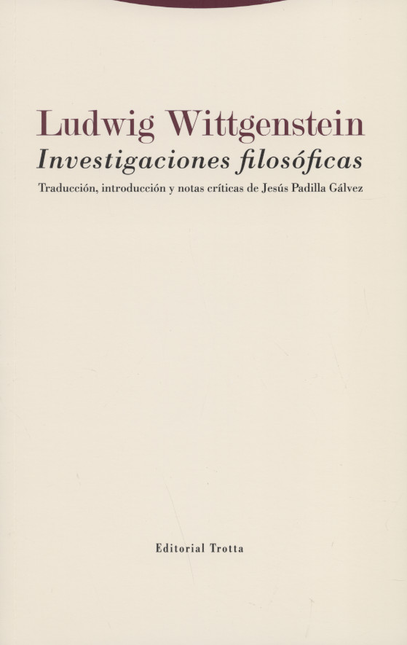 INVESTIGACIONES FILOSOFICAS (1ª ED)