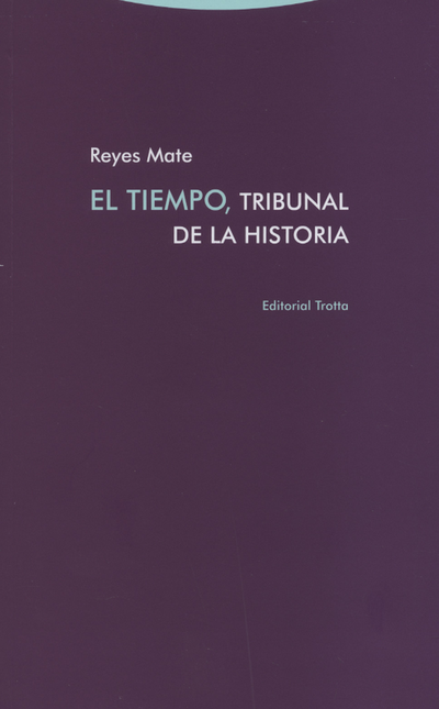 TIEMPO TRIBUNAL DE LA HISTORIA, EL