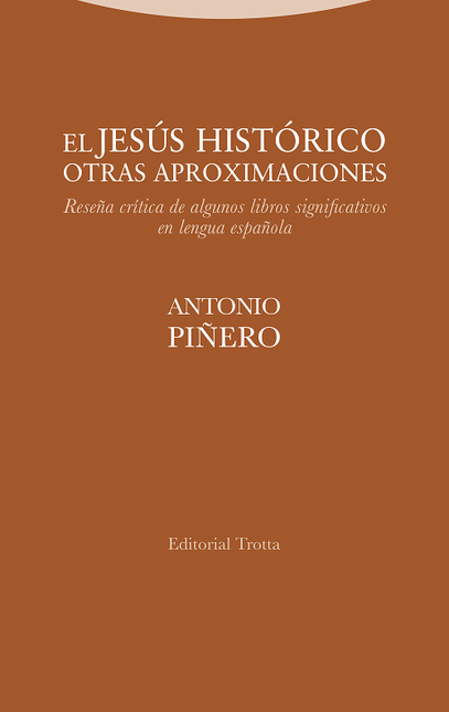 JESUS HISTORICO OTRAS APROXIMACIONES , EL