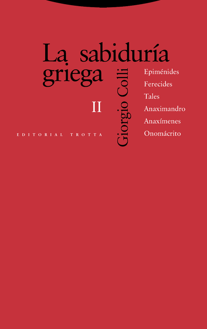 SABIDURIA GRIEGA II (2ª ED), LA