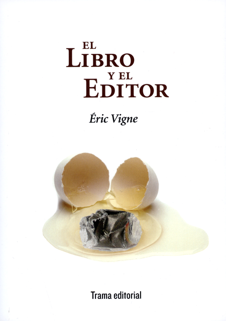 LIBRO Y EL EDITOR, EL