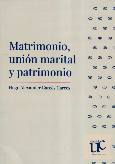 MATRIMONIO UNION MARITAL Y PATRIMONIO