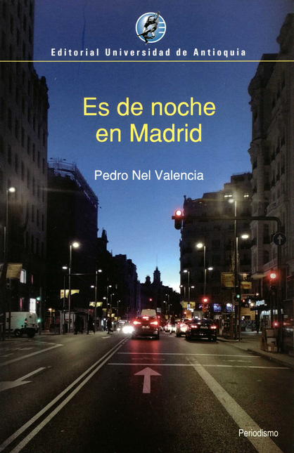 ES DE NOCHE EN MADRID