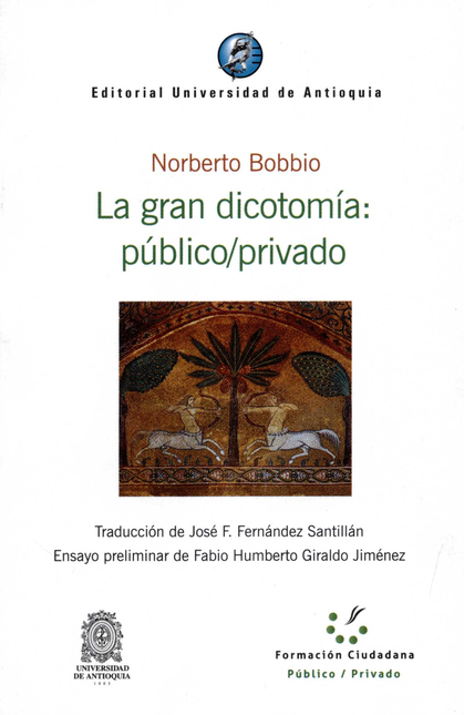 GRAN DICOTOMIA PUBLICO PRIVADO, LA