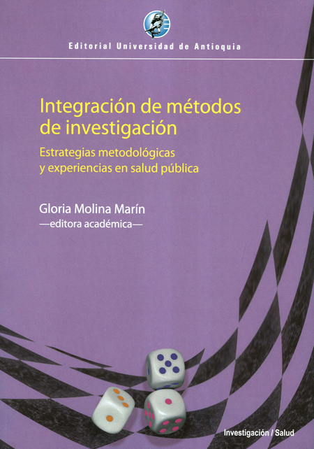 INTEGRACION DE METODOS DE INVESTIGACION ESTRATEGIAS METODOLOGICAS Y EXPERIENCIAS EN SALUD PUBLICA