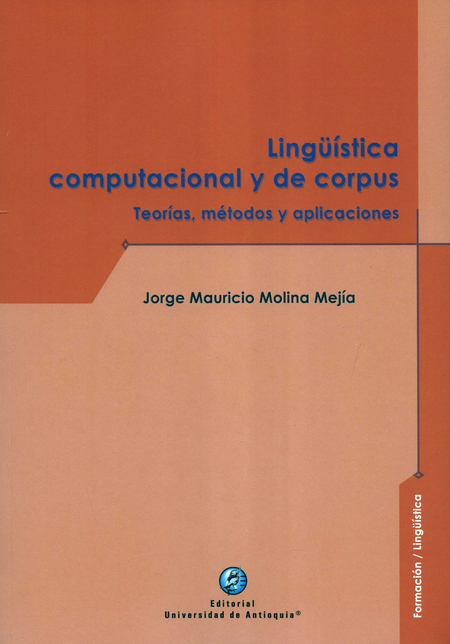 LINGUISTICA COMPUTACIONAL Y DE CORPUS TEORIAS METODOS Y APLICACIONES