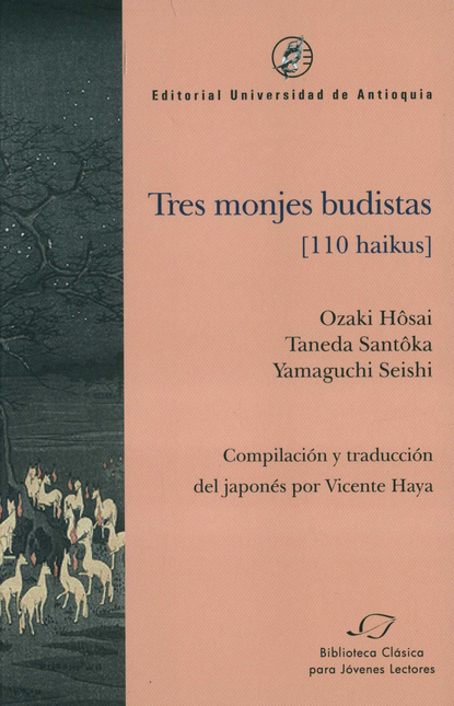 TRES MONJES BUDISTAS 110 HAIKUS