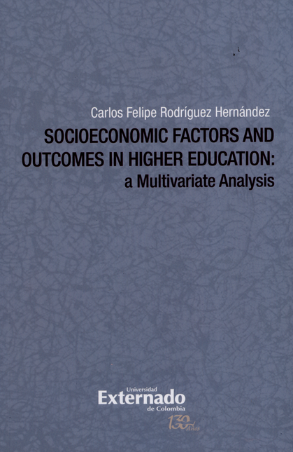 SOCIOECONOMIC FACTORS AND OUTCOMES IN HIGHER EDUCATION: A MULTIVARIATE ANALYSIS