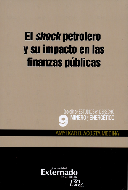 SHOCK PETROLERO Y SU IMPACTO EN LAS FINANZAS PUBLICAS, EL