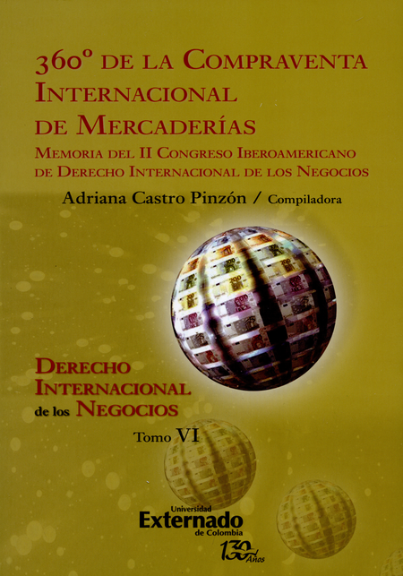360 DE LA COMPRAVENTA INTERNACIONAL DE MERCADERIAS. DERECHO INTERNACIONAL DE LOS NEGOCIOS
