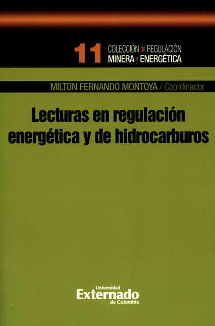 LECTURAS EN REGULACION ENERGETICA Y DE HIDROCARBUROS