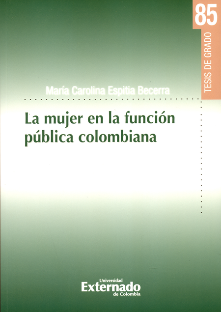 MUJER EN LA FUNCION PUBLICA COLOMBIANA, LA