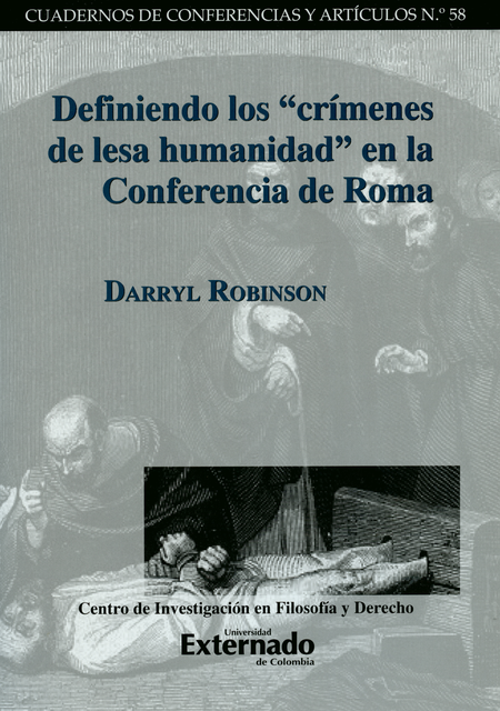 DEFINIENDO LOS CRIMENES DE LESA HUMANIDAD EN LA CONFERENCIA DE ROMA