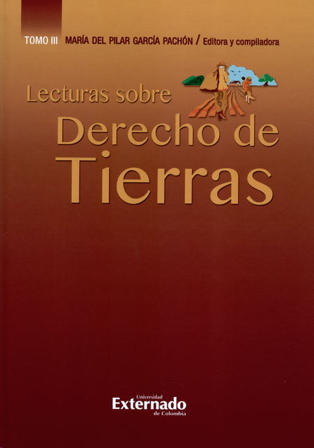 LECTURAS SOBRE DERECHO DE TIERRAS (III)